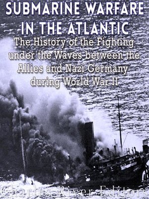 cover image of Submarine Warfare in the Atlantic